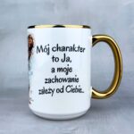 Kubek nigdy nie myl mojego charakteru (Mała Złośnica) złoty 450ml