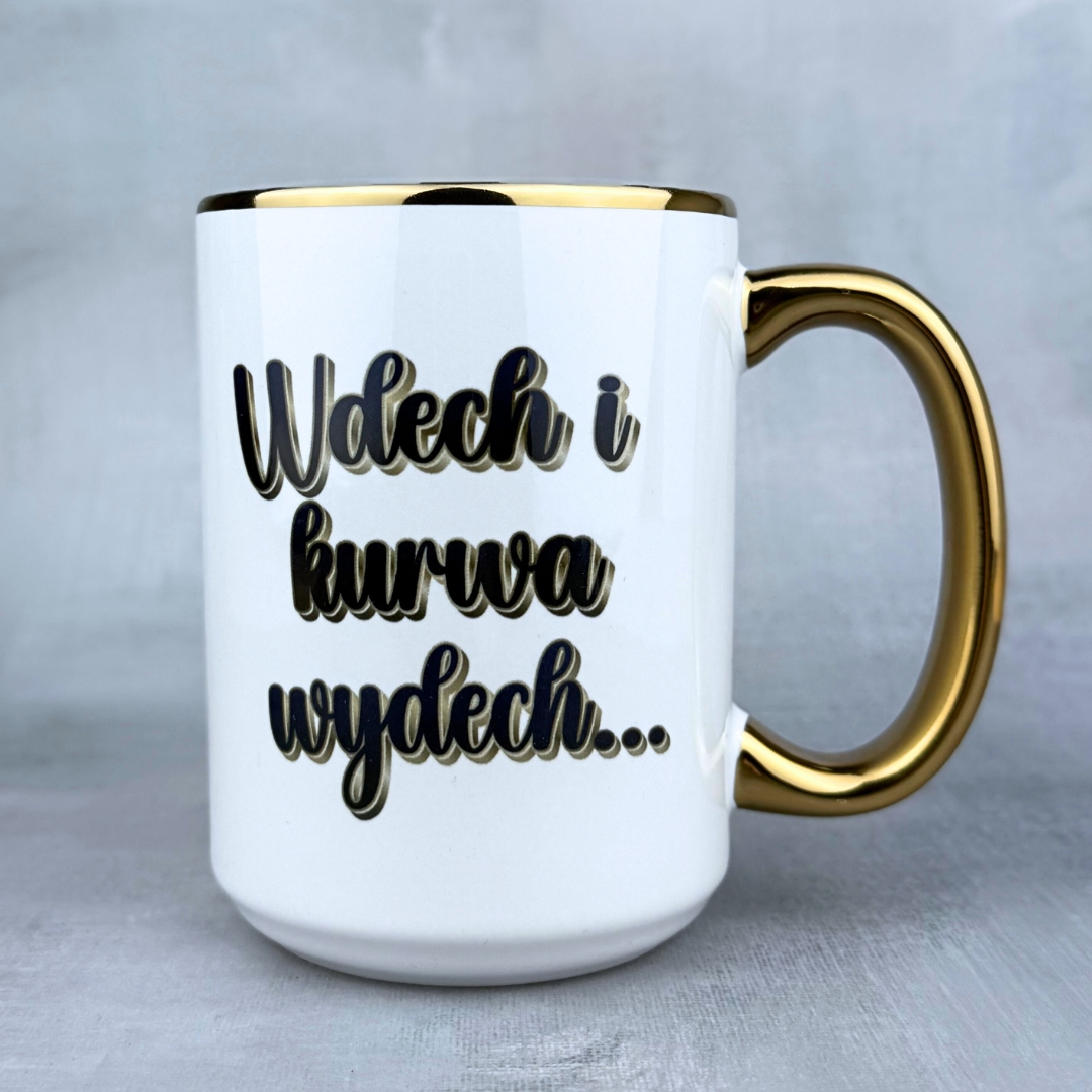 Kubek wdech i kurwa wydech nowy złoty 450ml