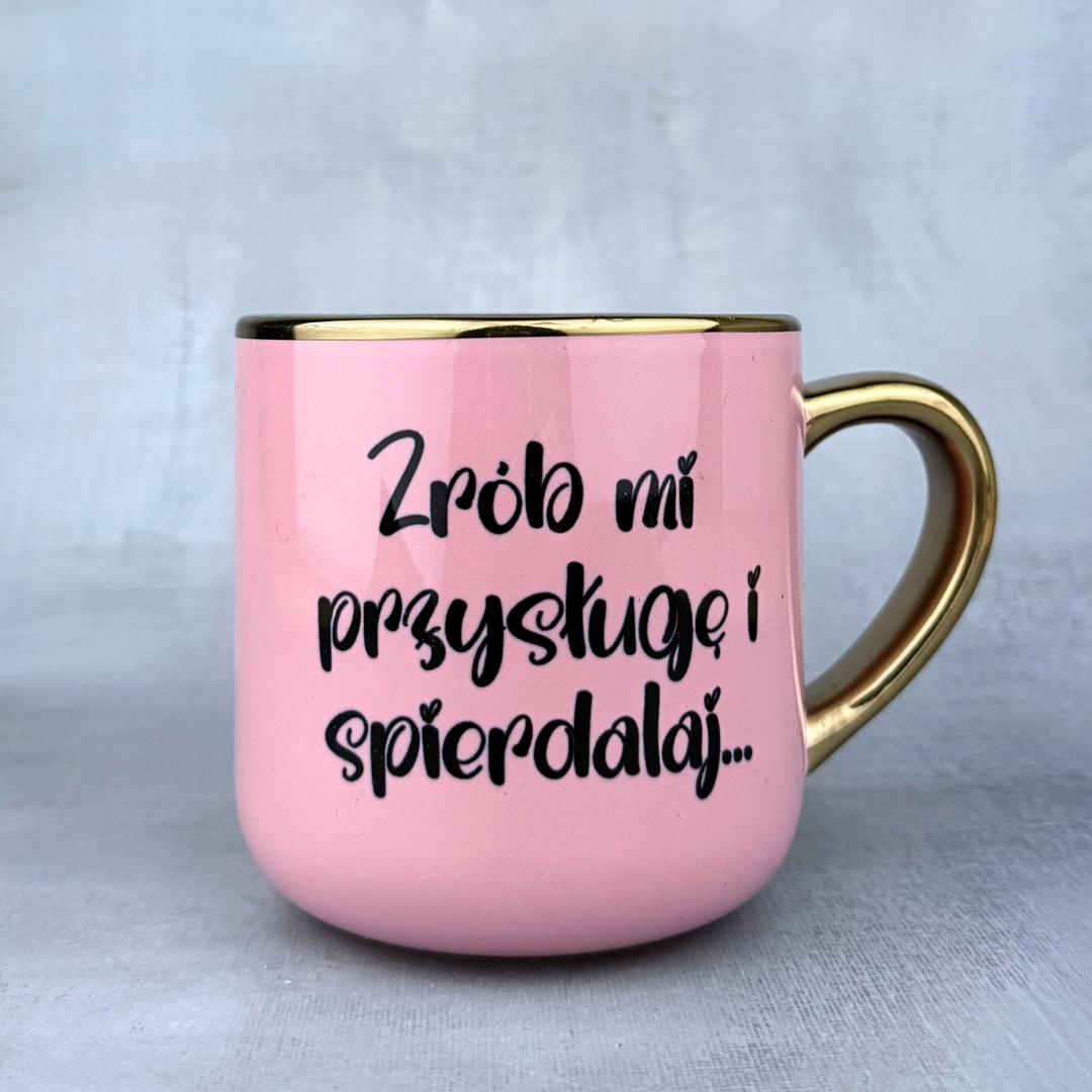 Kubek zrób mi przysługę i spierdalaj elegant różowy 400ml