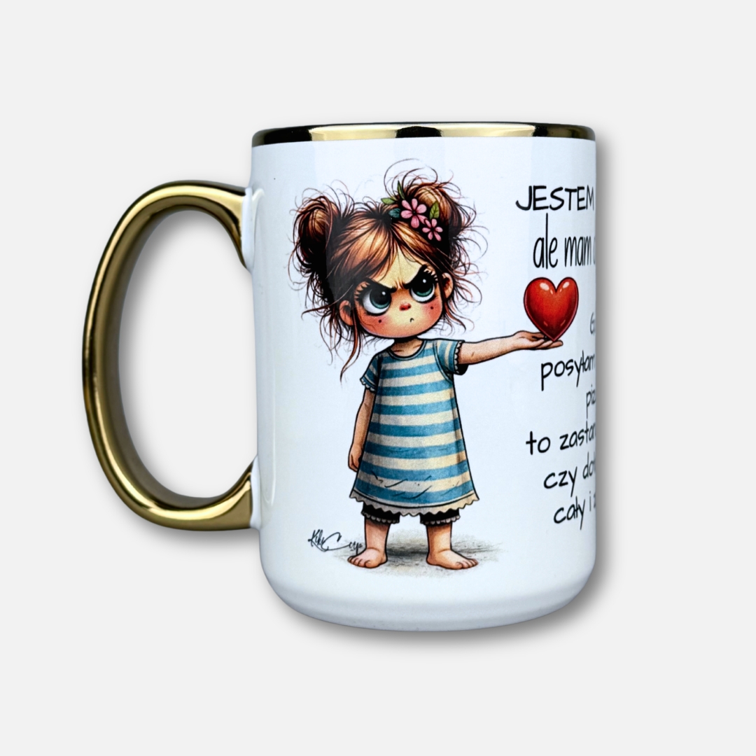Kubek jestem wredna ale mam dobre serce nowy poprawiony mała złośnica
