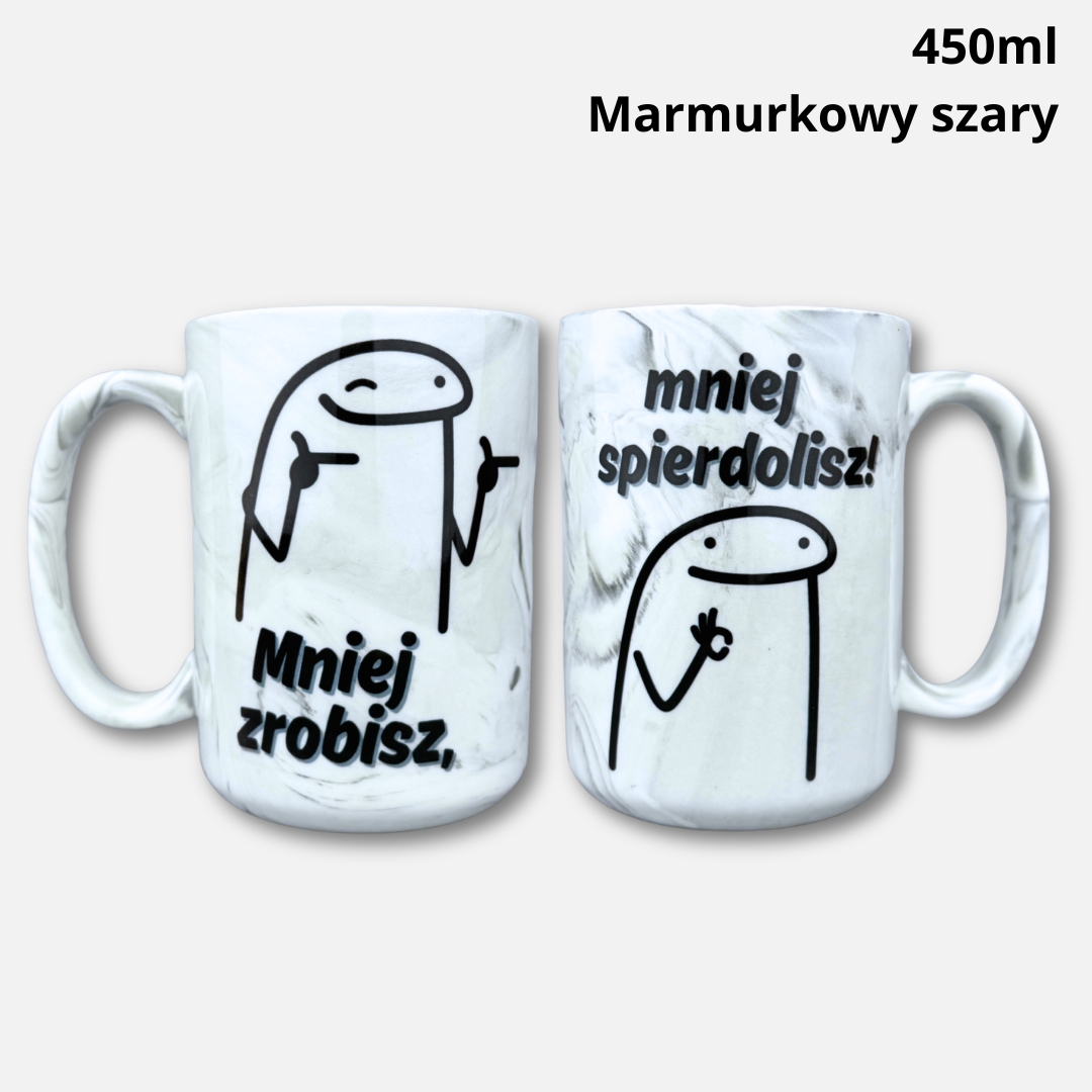 Kubek mniej zrobisz mniej spierdlisz 450ml marmurkowy szary