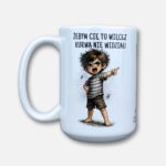 Kubek żebym cię tu więcej nie widział (Mały Złośnik)