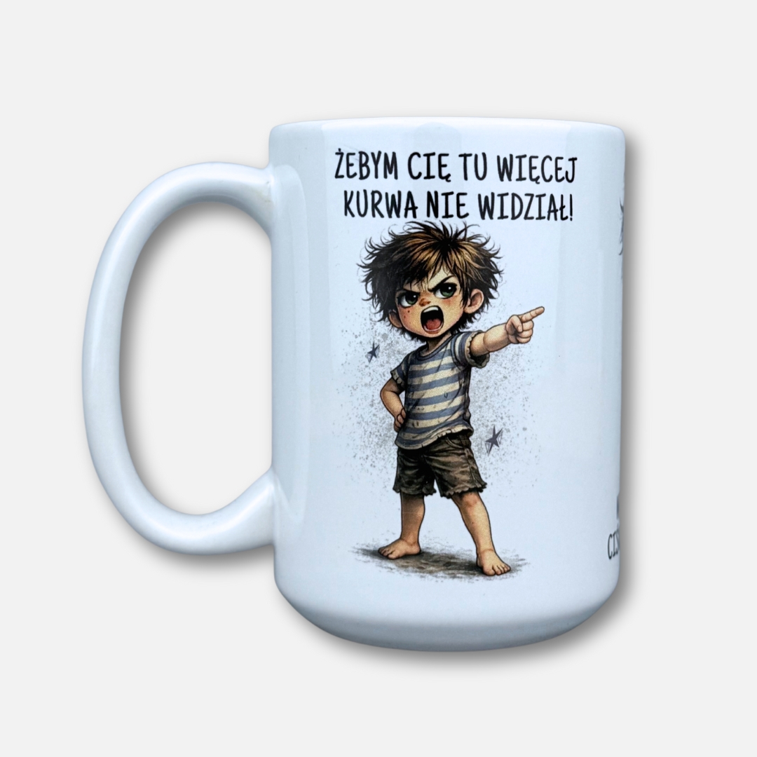 Kubek żebym cię tu więcej nie widział (Mały Złośnik)