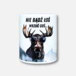 Nie bądź łoś, wrzuć coś (skarbonka) biała