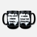 Kubek Mi chuj jebany ciśnienie podniósł (Czarny) 450ml