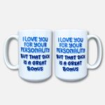 Kubek i love your personality