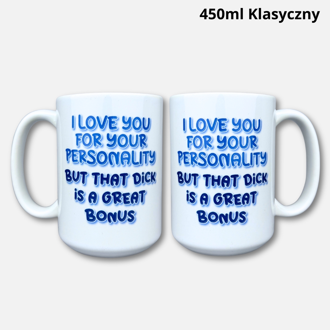 Kubek i love your personality 450ml klasyczny