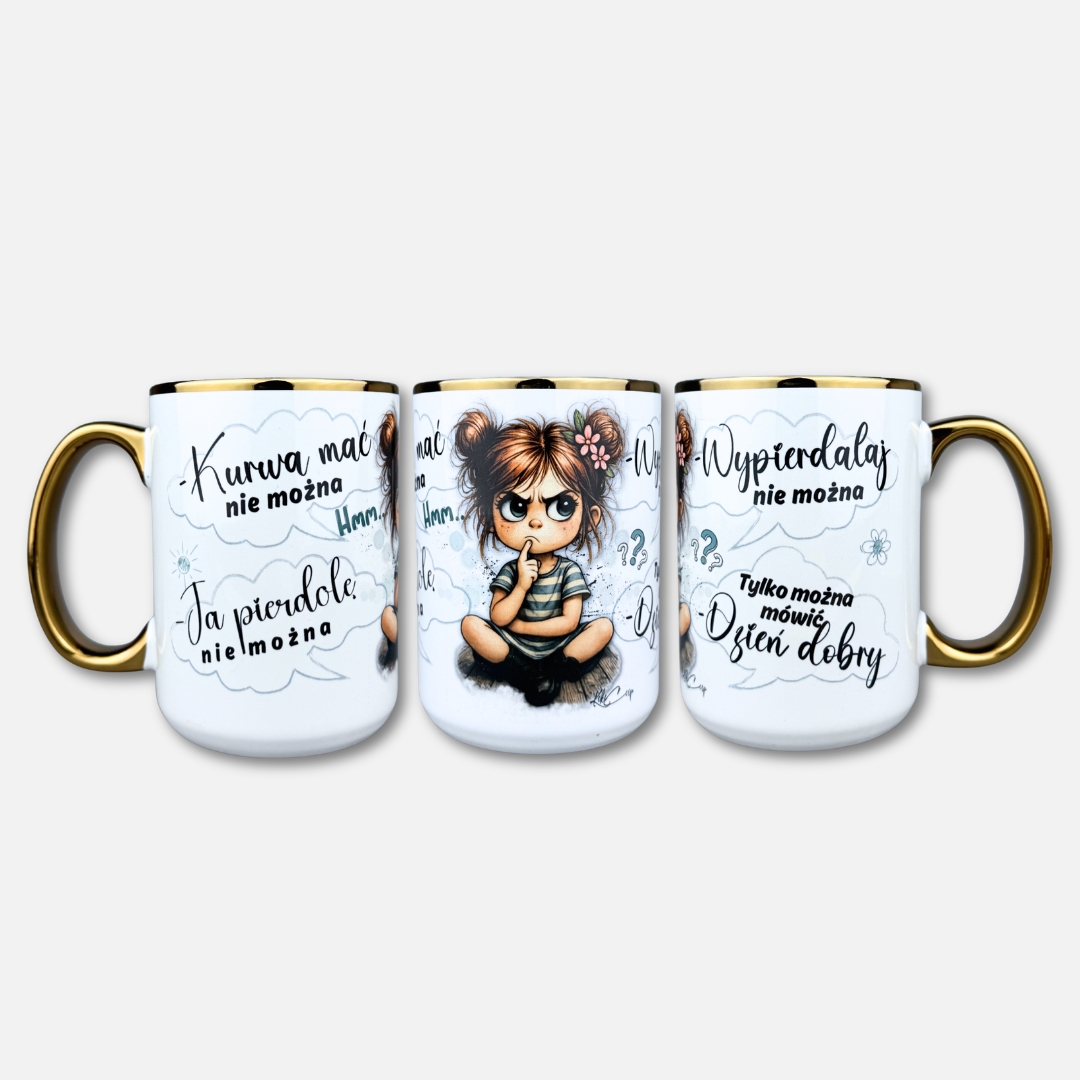 Kubek kurwa mać nie można (Mała Złośnica)