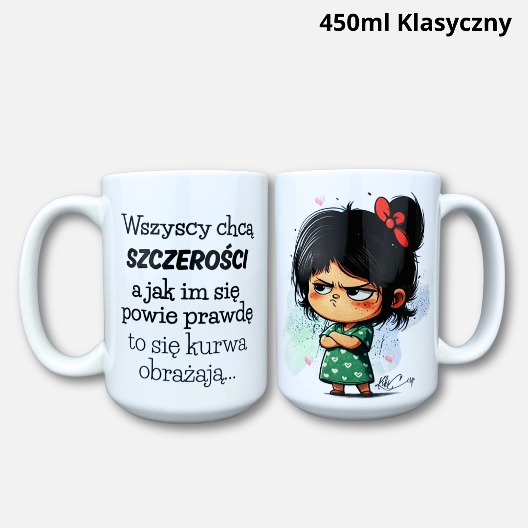 Kubek wszyscy chcą szczerości 450ml klasyczny
