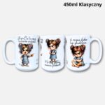 Kubek żebym Cię tu więcej nie widziała 450ml klasyczny (Mała Złośnica)
