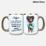 Kubek jedyne co mnie odróżnia (Mała Złośnica) 450ml złoty