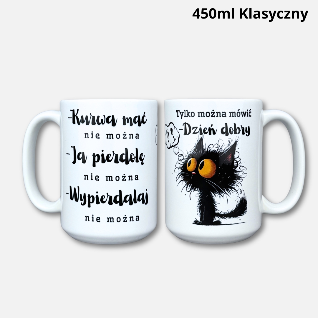 Kubek kuwa mać nie można (nowość) 450ml klasyczny