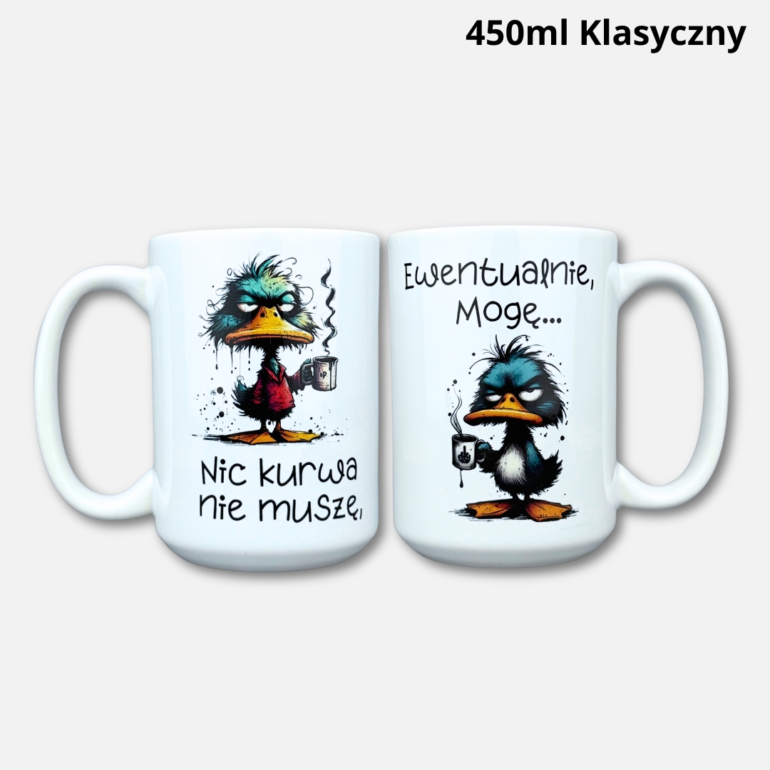 Kubek nic kuwa nie muszę 450ml klasyczny 2026