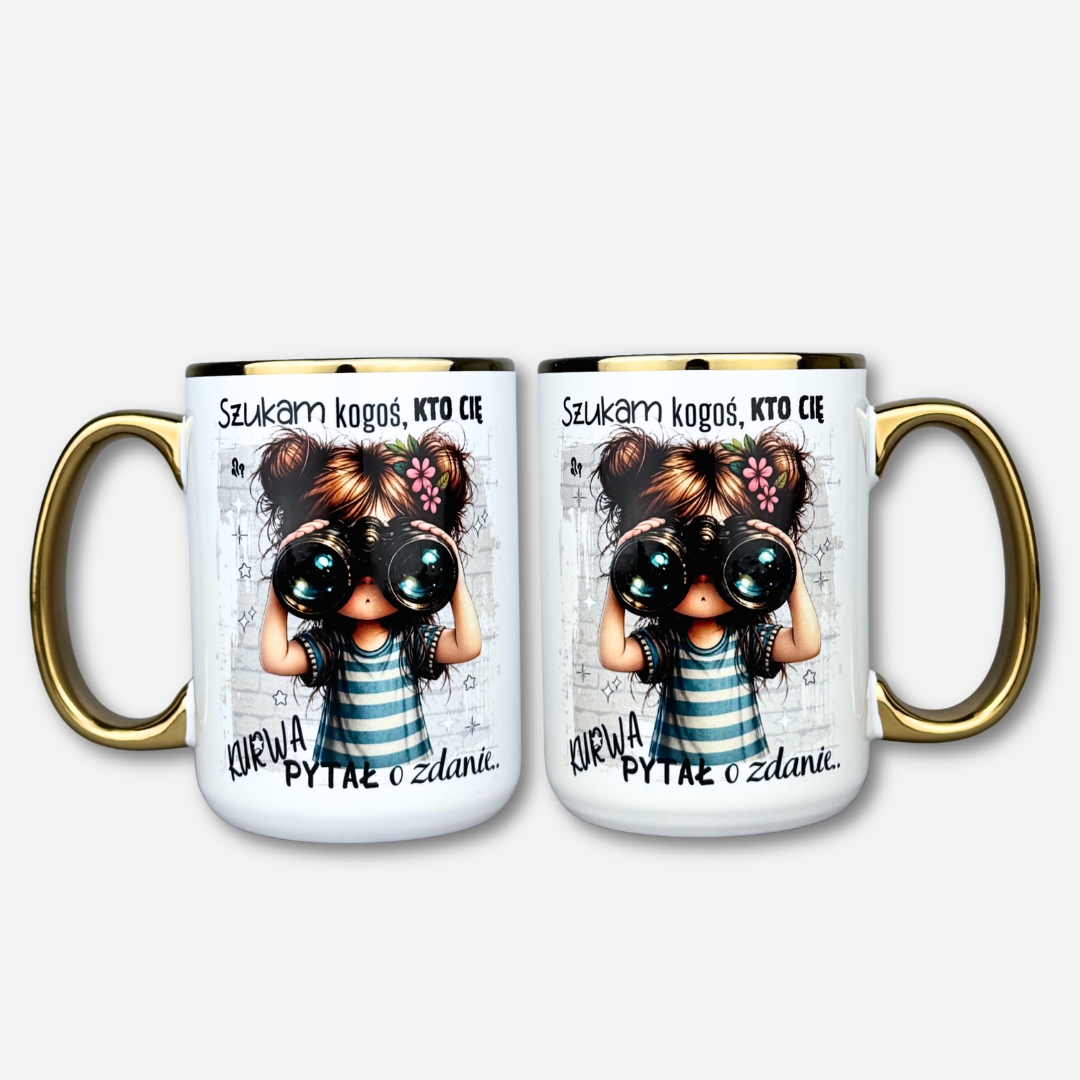 Kubek szukam kogoś kto cię pytał o zdanie (Mała Złośnica)