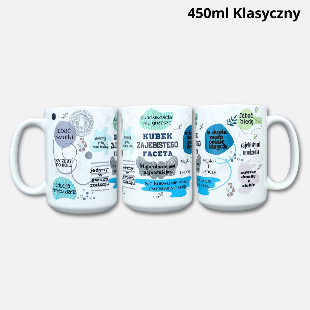 Kubek zajebistego faceta 2026 Kubek zajebistego faceta 2026 450ml klasyczny