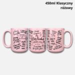 Mój kubek zajebistości Nowość 2026 450ml klasyczny różowy