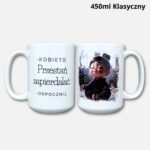 Kubek Kobieto, Przestań zapiedalać odpocznij 2026 450ml klasyczny