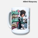 Kubek mamusia przestań zapiedalać, odpocznij 450ml klasyczny biały