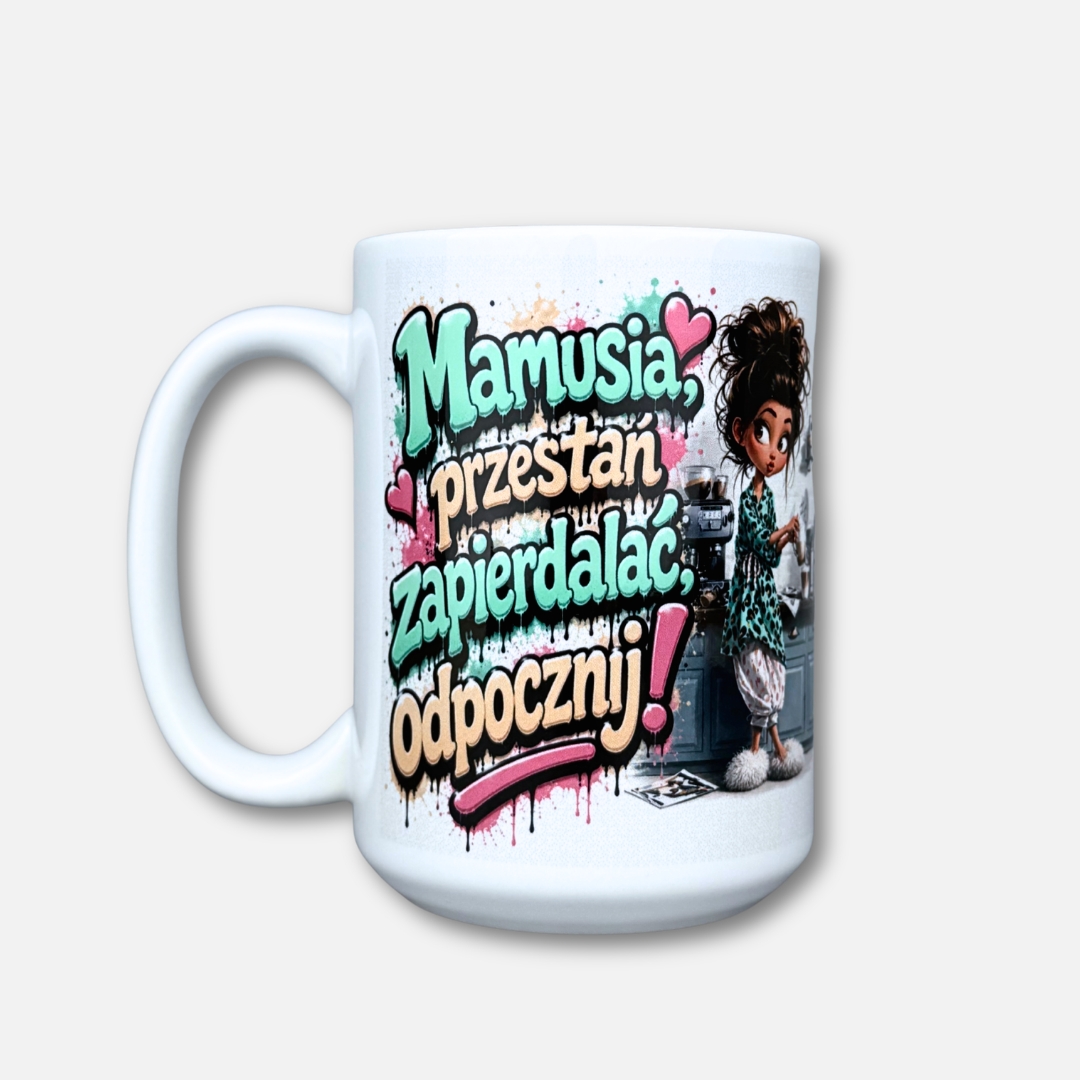 Kubek mamusia przestań zapiedalać, odpocznij 450ml złoty nowość Kubek mamusia przestań zapiedalać, odpocznij