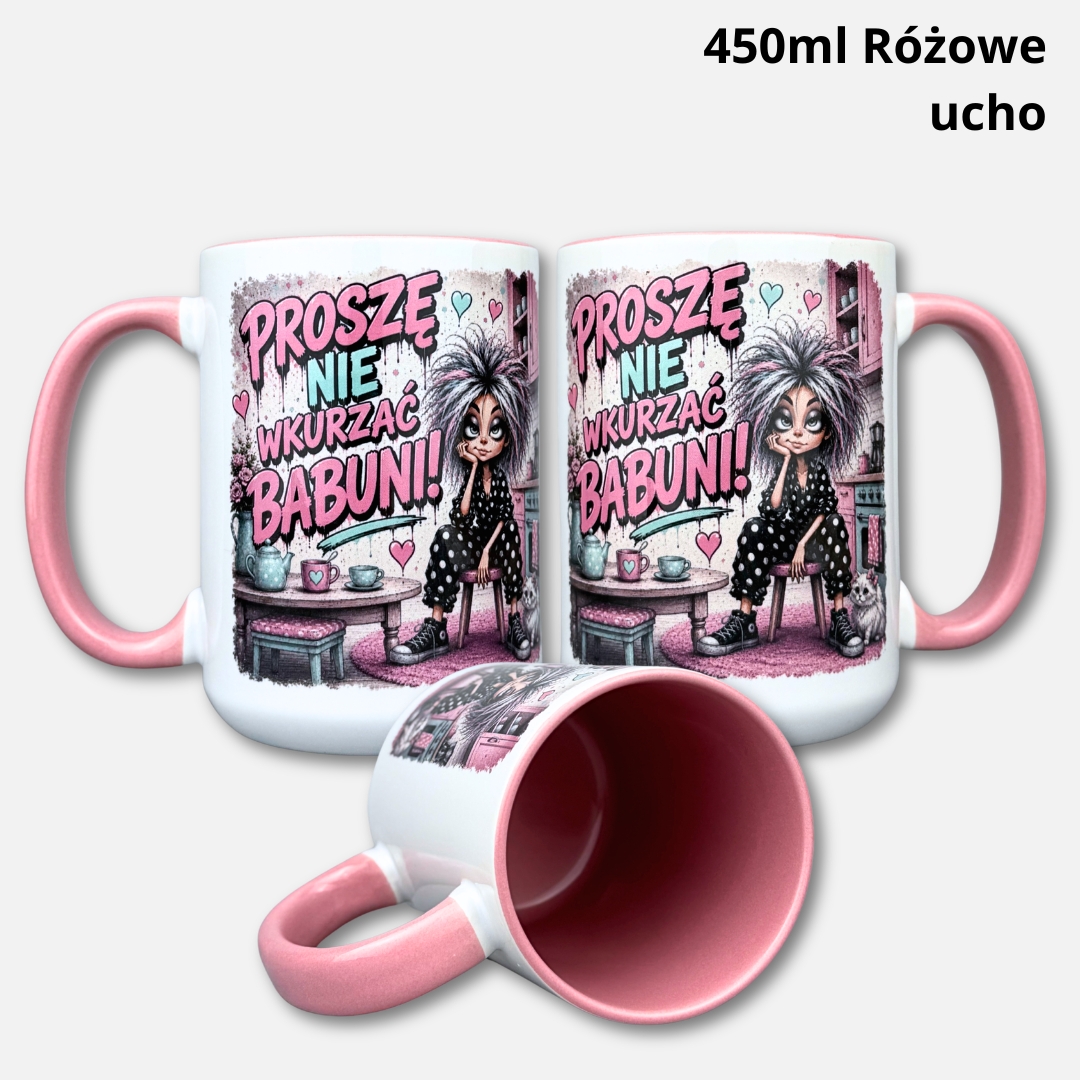 Kubek proszę nie wkurzać babuni 450ml różowe ucho