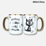 Kubek zaraz mnie cuj strzeli (z kotem) 2026 450ml złoty