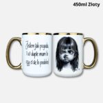 Kubek jestem jak pogoda 450ml złoty