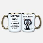 Kubek kuwa mać nie można (2026 nowość)