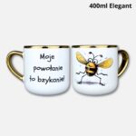 Kubek moje powołanie to bzykanie 400ml elegant