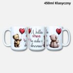 Kubek wielkie serca są ciche i skromne (nowość) 450ml klasyczny
