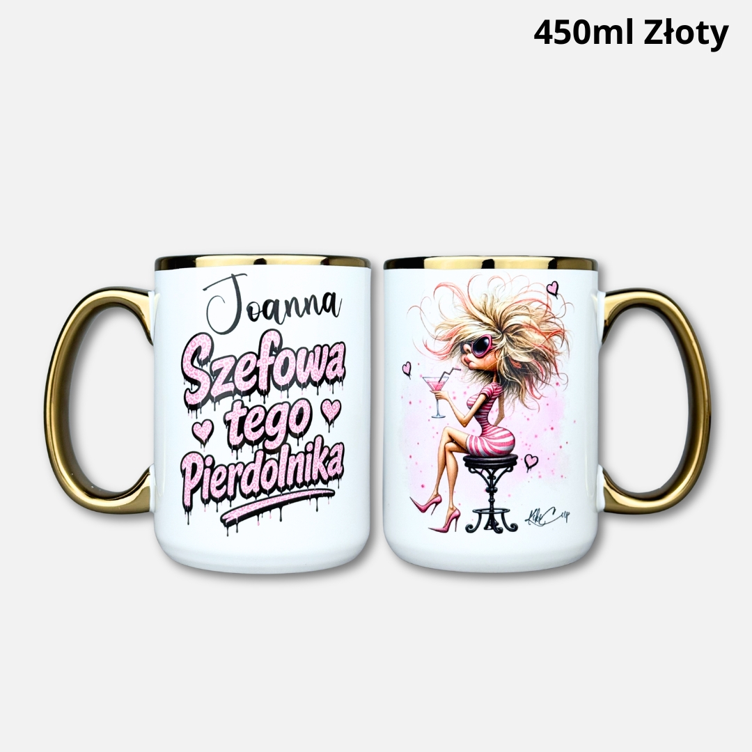 Kubek [Imię] szefowa tego pierdolnika 450ml złoty
