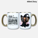 Kubek Trzy magiczne słowa 450ml złoty