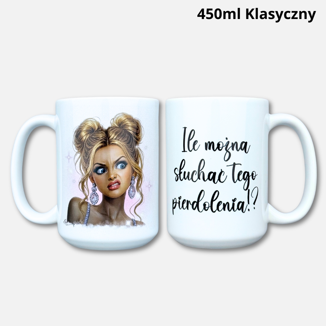 Kubek ile można słuchać tego pierdolenia (blondi) 450ml klasyczny