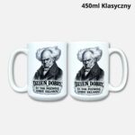 Kubek Dzień dobry - że tak pozwolę sobie skłamać 450ml klasyczny