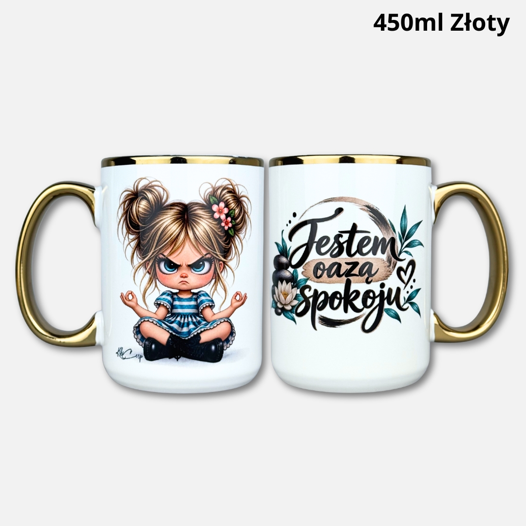 Kubek jestem oazą spokoju (Mała Złośnica) złoty Kubek jestem oazą spokoju (Mała Złośnica) 450ml złoty