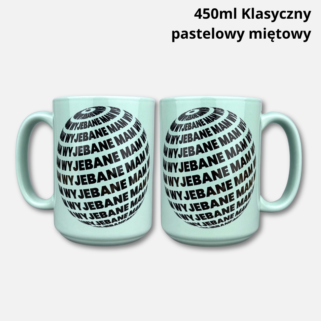 Kubek wyjebane mam (kulo-szlaczki) złote ucho Kubek wyjebane mam (kulo-szlaczki) 450ml pastelowy miętowy