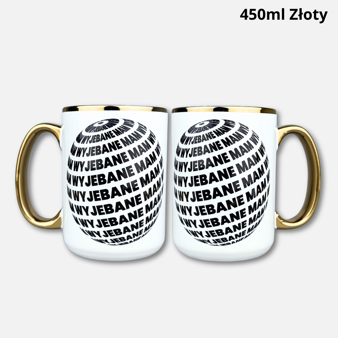 Kubek wyjebane mam (kulo-szlaczki) złote ucho Kubek wyjebane mam (kulo-szlaczki) 450ml złoty