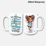 Kubek nie jestem zabawna (Mała Złośnica) 450ml klasyczny
