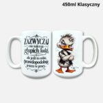 Kubek nie toleruję głupich ludzi (z kaczorem) 450ml klasyczny